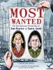 Most wanted : the revolutionary partnership of John Hancock and Samuel Adams