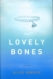 The lovely bones : a novel