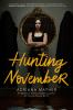 Hunting November
