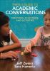 The K-3 Guide To Academic Conversations : practices, scaffolds, and activities