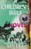 A Children's Bible : a novel