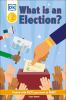 What Is An Election?