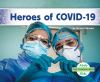 Heroes Of Covid-19