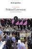 Political extremism : how fringe groups operate