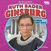 Ruth Bader Ginsburg : Supreme Court justice