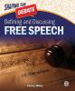 Defining and discussing free speech