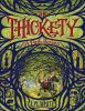 The Thickety. A path begins /