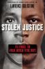 Stolen Justice : the struggle for African American voting rights