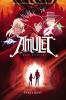 Amulet/ Bk 7: Firelight. Book seven, Firelight /