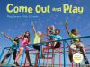 Come Out And Play : a global journey