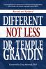 Different ...not Less : inspiring stories of achievement and successful employment from adults with autism, Asperger's, and ADHD