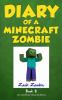 Diary Of A Minecraft Zombie. : Back to Scare School. Book 8, [Back to scare school] /
