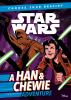 A Han & Chewie Adventure