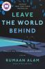 Leave The World Behind : a novel