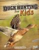 Duck Hunting For Kids