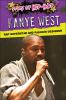 Kanye West : rap superstar and fashion designer