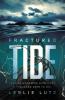 Fractured Tide : four shipwrecked survivors. a thousand ways to die