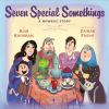 Seven Special Somethings : a Nowruz story