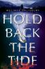 Hold Back The Tide