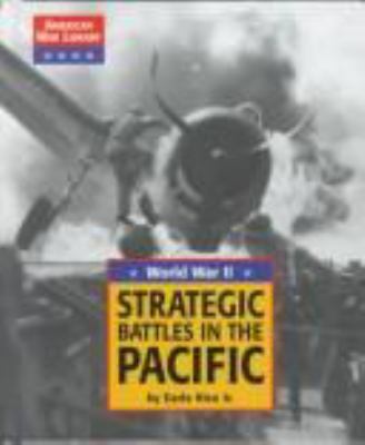 Strategic Battles In The Pacific