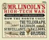 Mr. Lincoln's High-tech War : how the North used the telegraph, railroads, surveillance balloons, ironclads, high-powered weapons, and more to win the Civil War