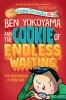 Ben Yokoyama And The Cookie Of Endless Waiting