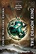 The Demon King /Seven realms novel. Book 1