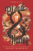 Blood & honey -- Serpent & Dove bk 2
