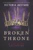 Broken throne : a Red Queen collection