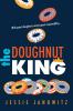 The Doughnut king