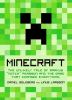 Minecraft : the unlikely tale of Markus "Notch" Persson and the game that changed everything