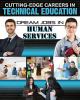 Dream Jobs In Human Services