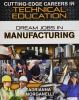 Dream Jobs In Manufacturing