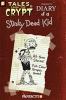 Tales From The Crypt : diary of a stinky dead kid. No. 8. Diary of a stinky dead kid.