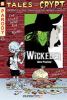 Tales From The Crypt : wickeder. No. 9. Wickeder /