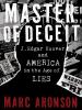 Master Of Deceit : J. Edgar Hoover and America in the age of lies