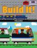 Build It! Trains : make supercool models with your favorite Lego parts