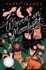 Woven in moonlight : Woven in moonlight : bk 1