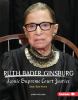 Ruth Bader Ginsburg : iconic Supreme Court justice