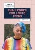 Challenges for LGBTQ teens