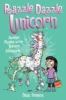 Razzle Dazzle Unicorn : another Phoebe and her unicorn adventure