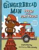 The Gingerbread Man Loose On The Fire Truck