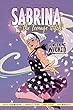 Sabrina the teenage witch. 02, Something wicked /