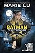 Batman : Nightwalker : the graphic novel