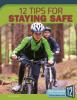 12 Tips For Staying Safe