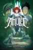 Amulet. Book four, The last council /