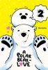 Polar Bear In Love. 2 /