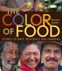 The Color Of Food : stories of race, resilience and farming