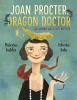 Joan Procter, dragon doctor : the woman who loved reptiles