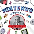 Nintendo innovator : Hiroshi Yamauchi